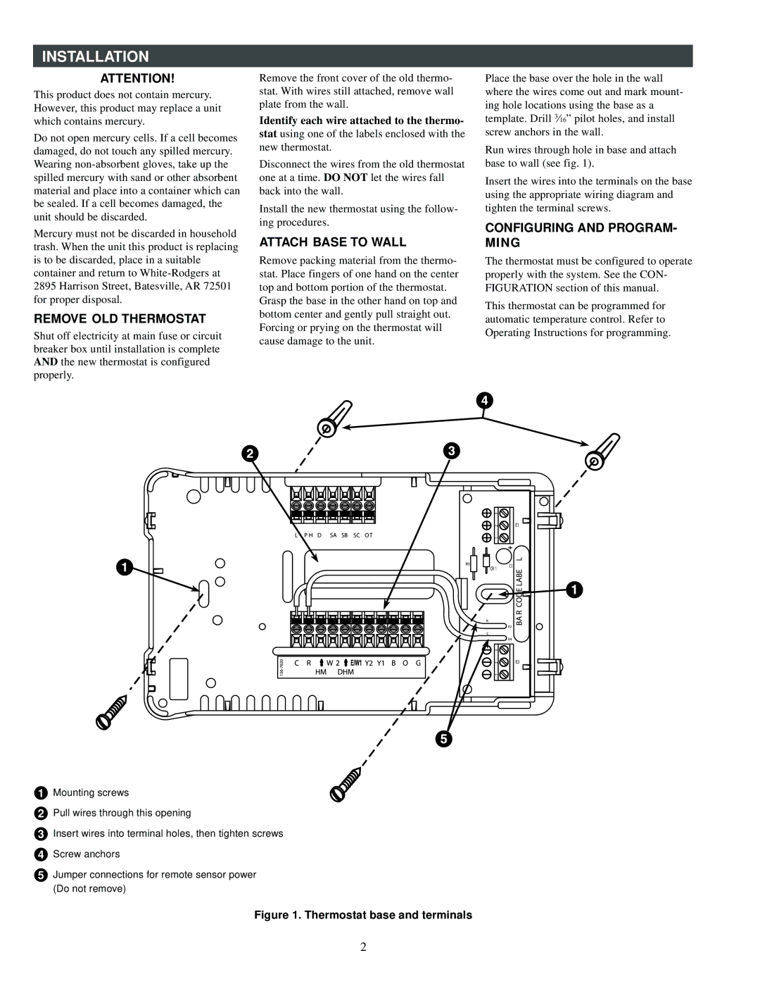 White Rodgers 1F95-391 Installation, Remove OLD Thermostat, Attach Base to Wall, Configuring and PROGRAM- Ming, Do not 