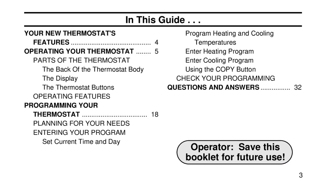 White Rodgers 1F95-80 manual Your NEW Thermostats, Operating Your Thermostat, Questions and Answers, Programming Your 