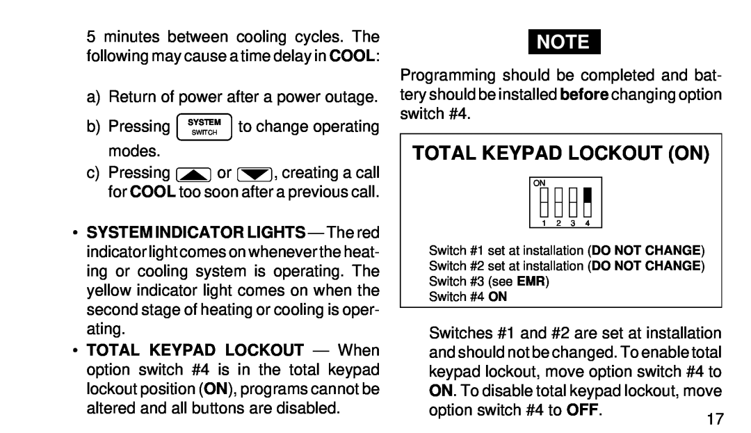 White Rodgers 1F95-80 Total Keypad Lockout On, a Return of power after a power outage, b Pressing, to change operating 
