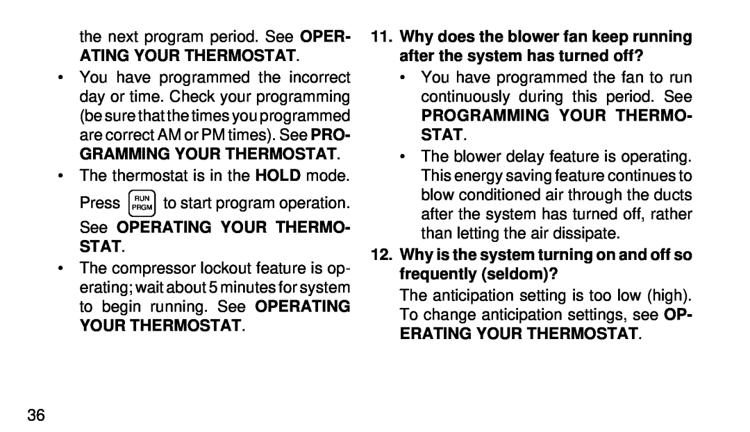 White Rodgers 1F95-80 manual Ating Your Thermostat, Programming Your Thermo- Stat, Gramming Your Thermostat 