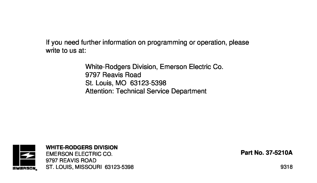 White Rodgers 1F95-80 manual White-RodgersDivision, Emerson Electric Co, Reavis Road St. Louis, MO, Part No. 37-5210A 