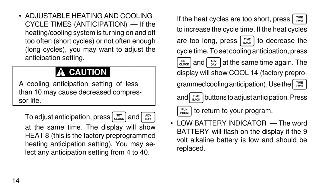 White Rodgers 1F95W-71 manual To return to your program 