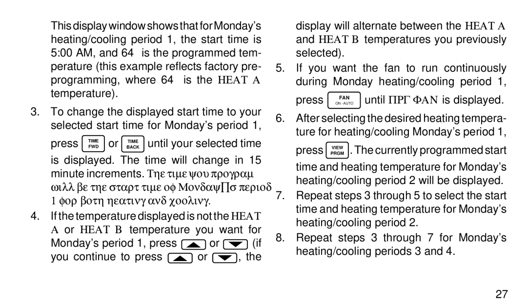 White Rodgers 1F95W-71 manual Press until PRG FAN is displayed 