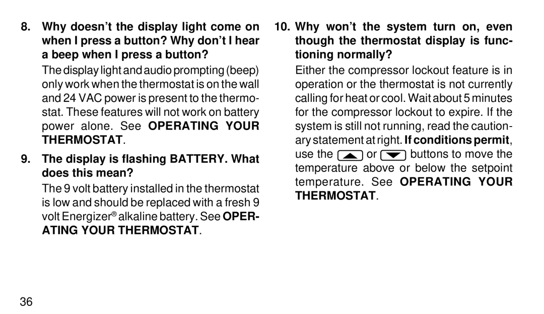 White Rodgers 1F95W-71 manual Display is flashing BATTERY. What does this mean?, Ating Your Thermostat 