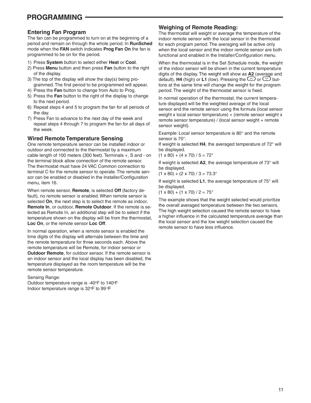 White Rodgers 1F97-0671 specifications Entering Fan Program, Wired Remote Temperature Sensing, Weighing of Remote Reading 