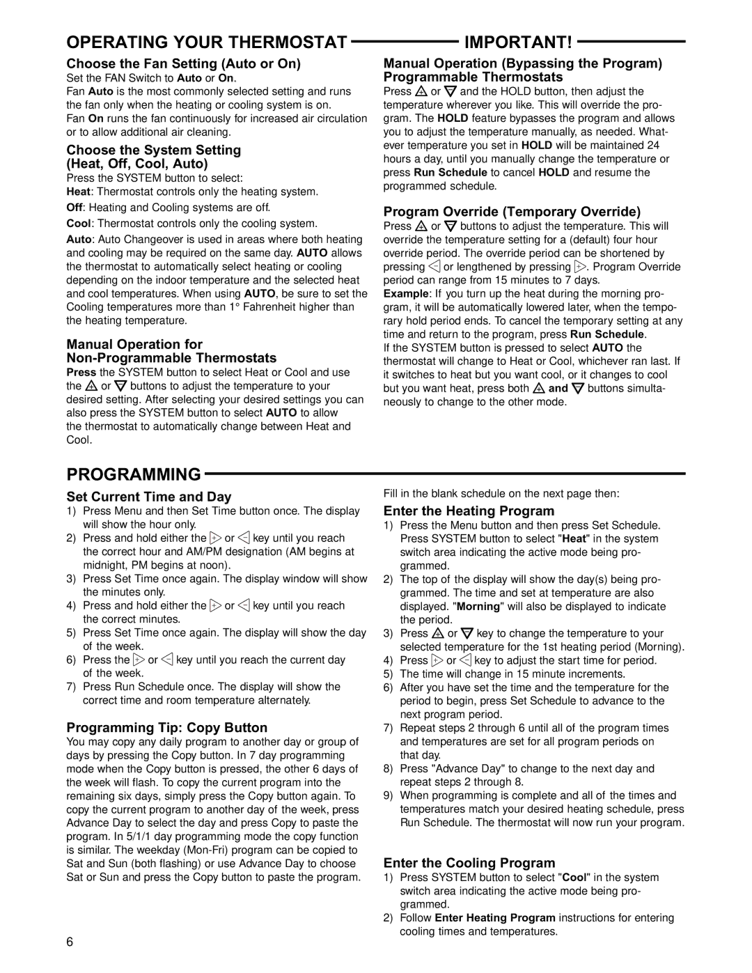 White Rodgers 1F97-1271 specifications Operating Your Thermostat, Programming 