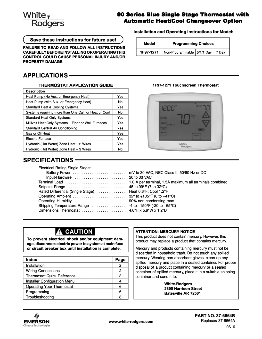 White Rodgers 1F97-1271 specifications Applications, Specifications, Series Blue Single Stage Thermostat with, Index, Page 
