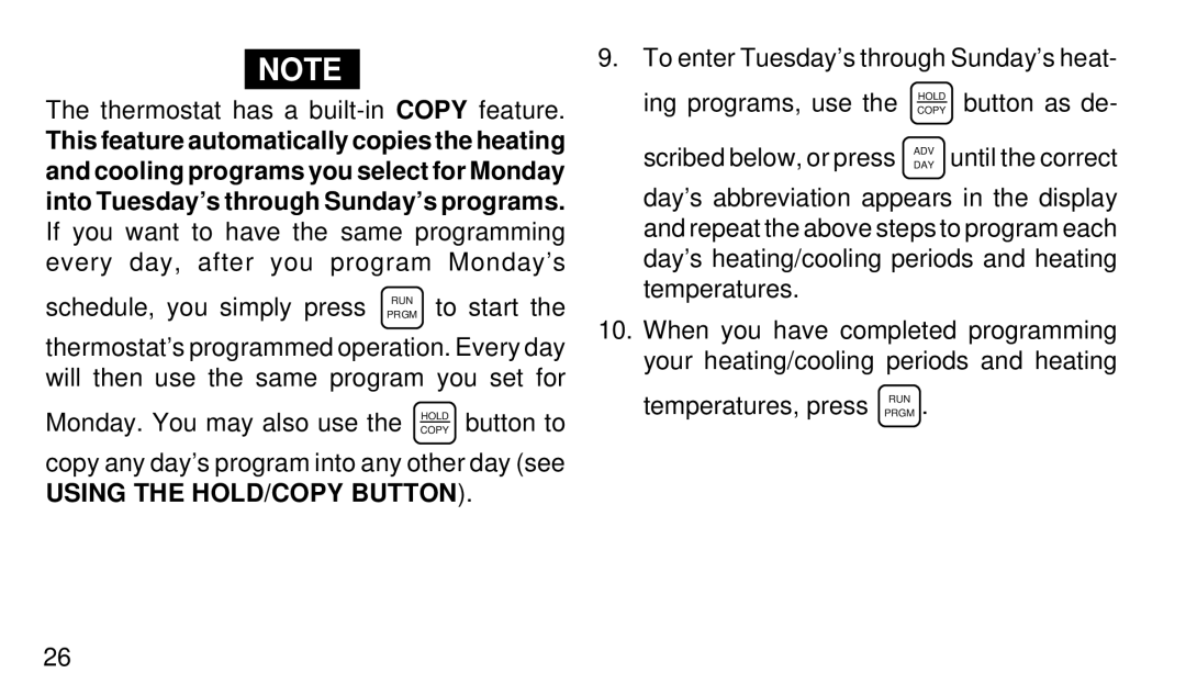 White Rodgers 1F97-51 manual Thermostat has a built-in Copy feature, Using the HOLD/COPY Button 