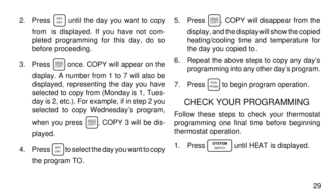 White Rodgers 1F97-51 manual Check Your Programming 