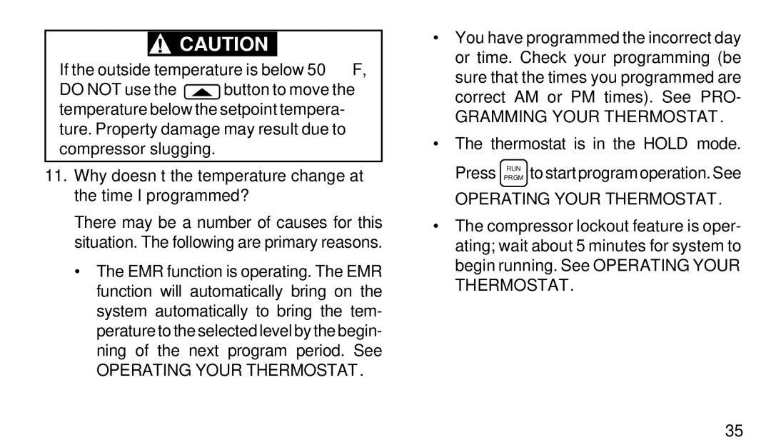 White Rodgers 1F97-51 manual Gramming Your Thermostat 