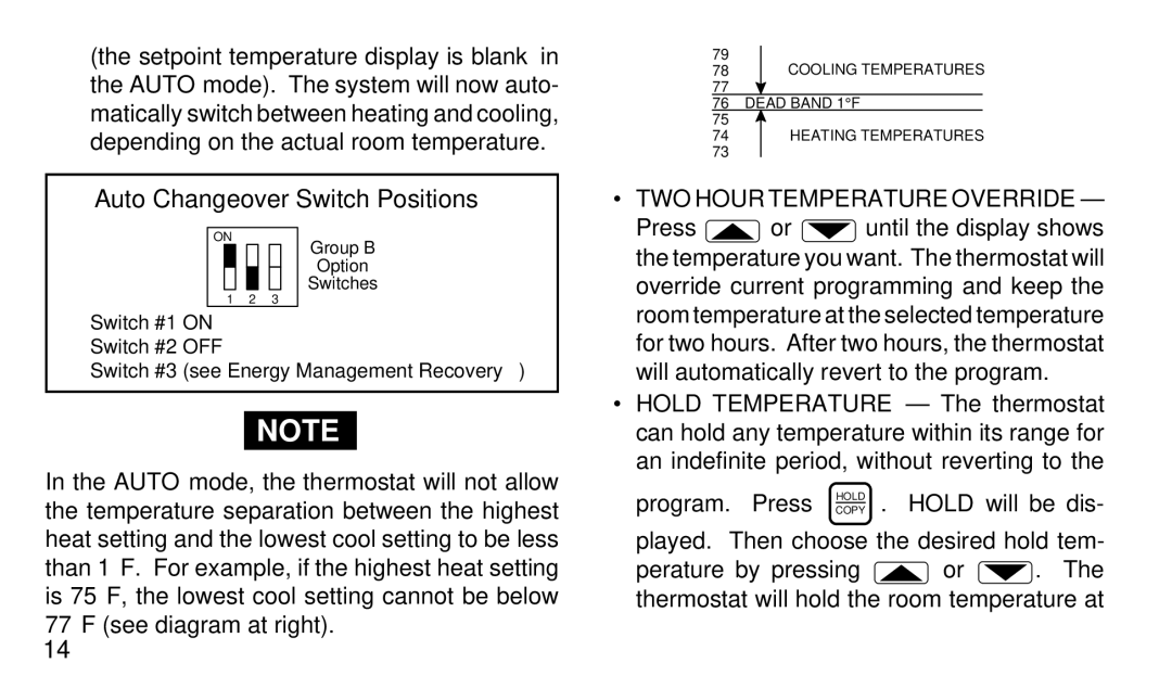 White Rodgers 1F97-71 manual Auto Changeover Switch Positions, TWO Hour Temperature Override 