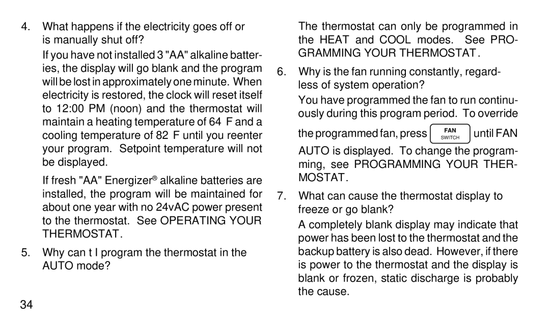 White Rodgers 1F97-71 manual Why can’t I program the thermostat in the Auto mode?, Gramming Your Thermostat, Mostat 