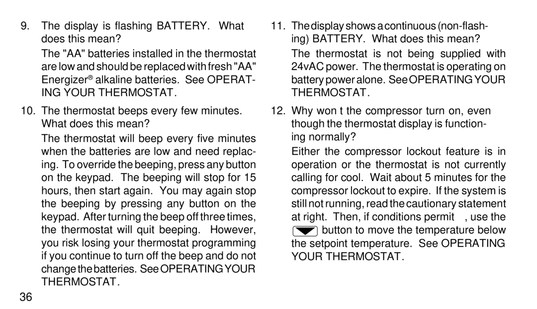 White Rodgers 1F97-71 manual Display is flashing BATTERY. What does this mean?, ING Your Thermostat 