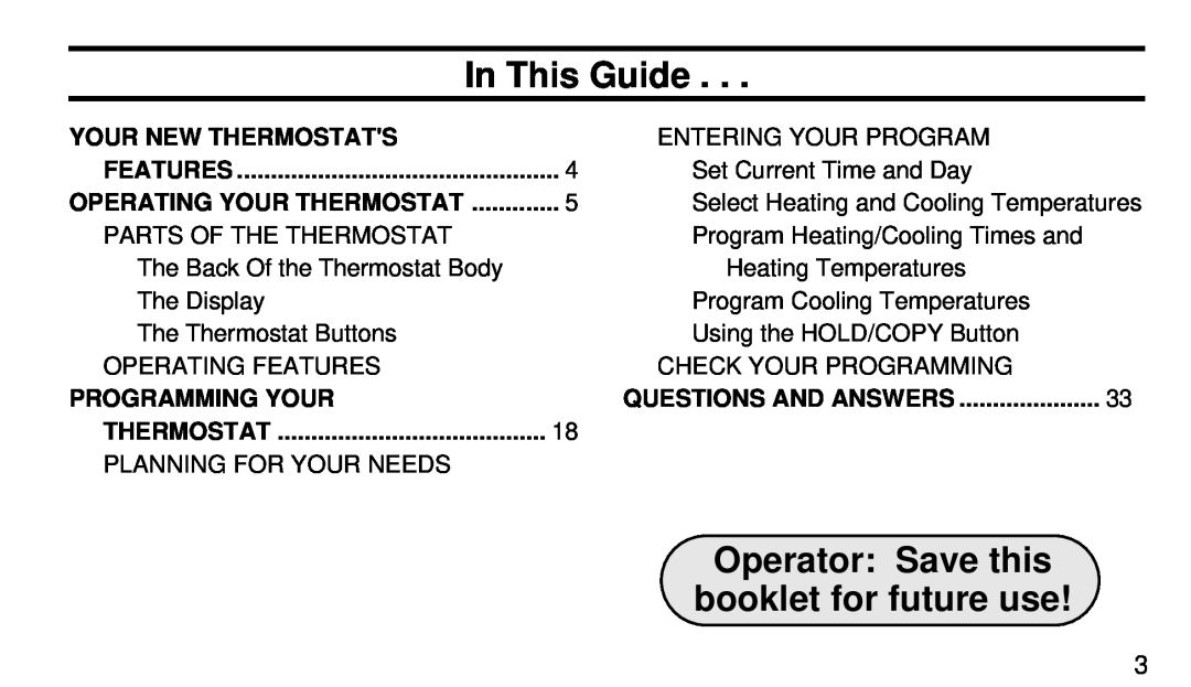 White Rodgers 1F97-71 In This Guide, Your New Thermostats, Programming Your, Operator Save this booklet for future use 