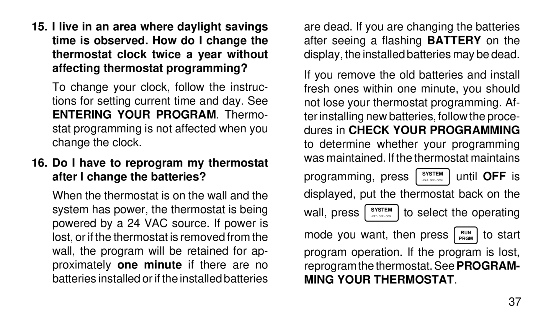 White Rodgers 1F97W-51 manual Ming Your Thermostat 