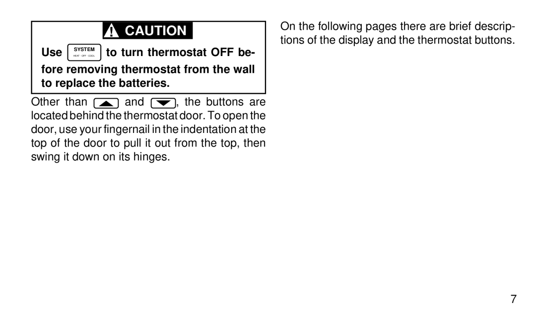 White Rodgers 1F97W-51 manual Use, To turn thermostat OFF be 