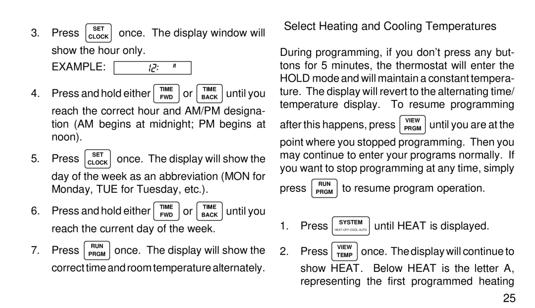 White Rodgers 1F97W-71 manual Press, Select Heating and Cooling Temperatures 