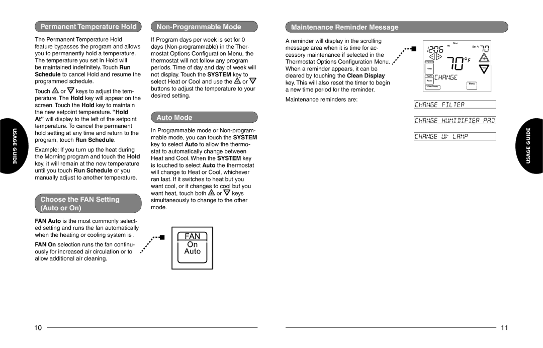 White Rodgers 1F98EZ-1421, 1F98EZ-1441 owner manual Choose the FAN Setting Auto or On, Auto Mode, Maintenance reminders are 