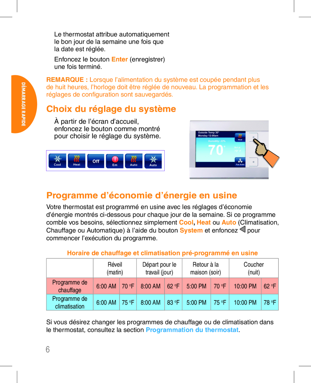 White Rodgers 1hdez-1521 manual Choix du réglage du système 