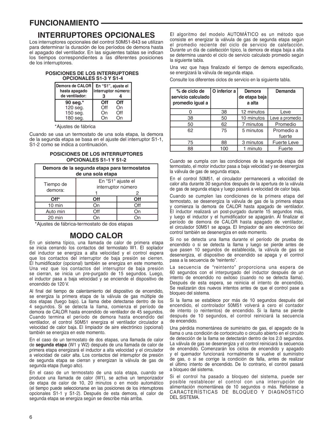 White Rodgers 21M51U-843 manual Modo Calor, Funcionamiento Interruptores Opcionales, seg Off 
