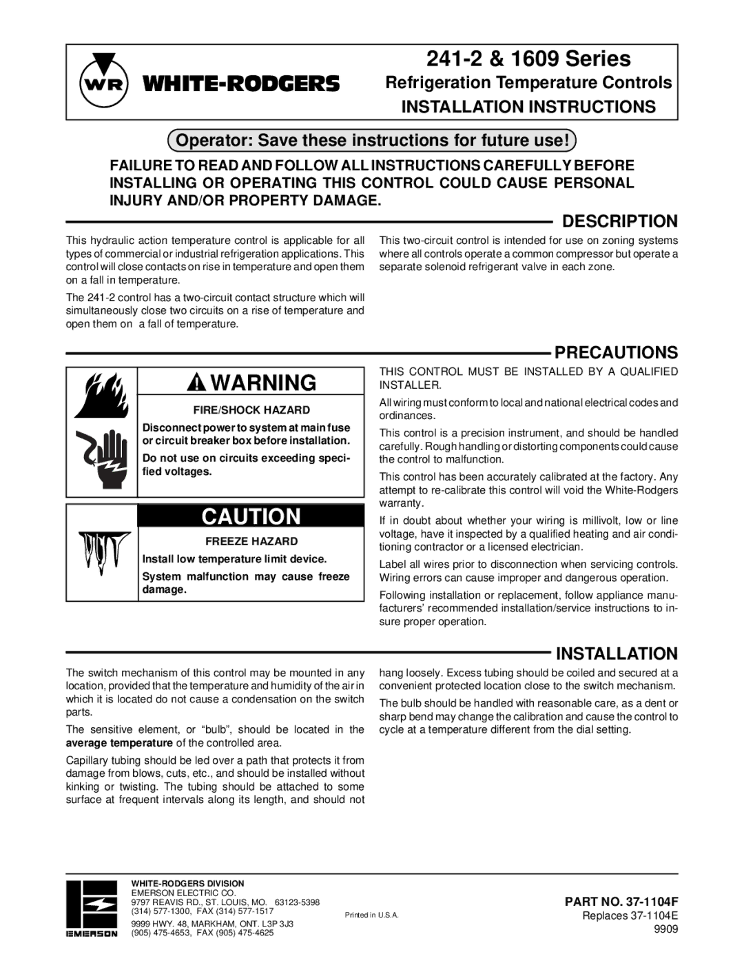 White Rodgers installation instructions 241-2 & 1609 Series, Installation Instructions, Description, Precautions 