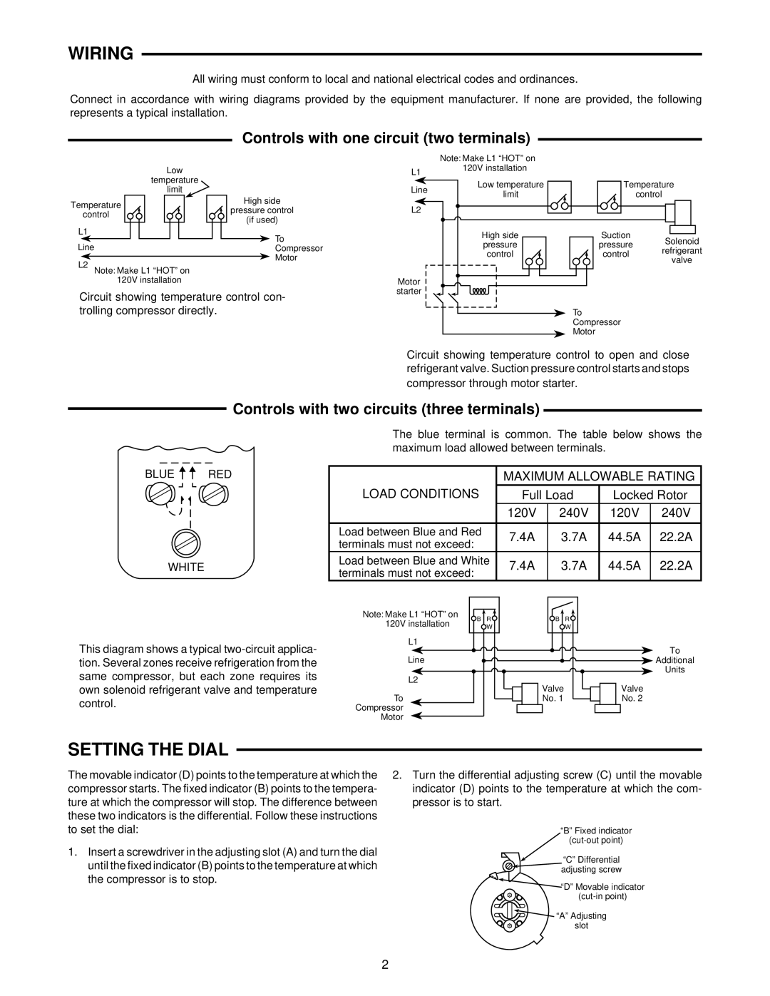 White Rodgers 241-2, 1609 installation instructions Wiring, Setting the Dial, Controls with one circuit two terminals 