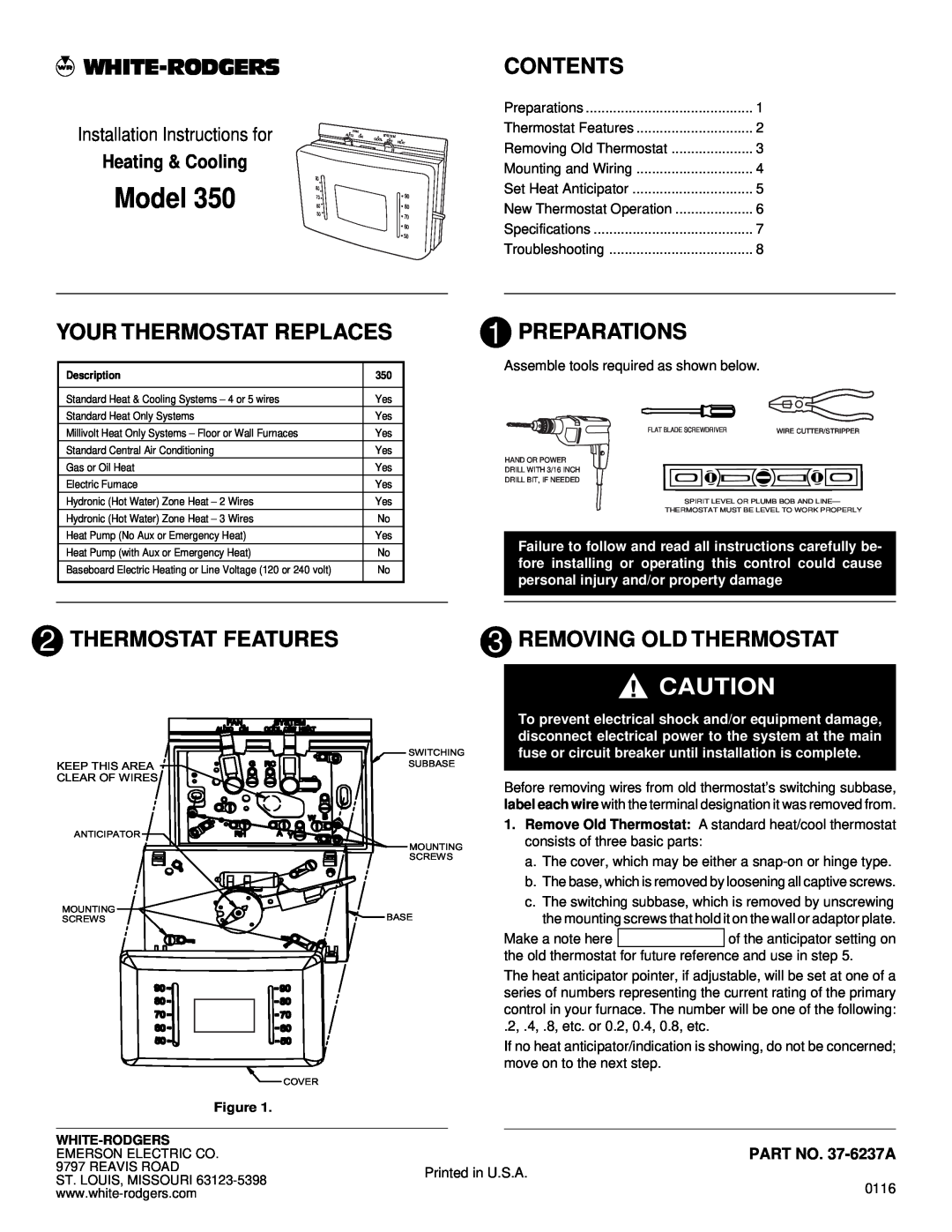 White Rodgers 350 installation instructions Your Thermostat Replaces, Contents, Preparations, Thermostat Features, Model 