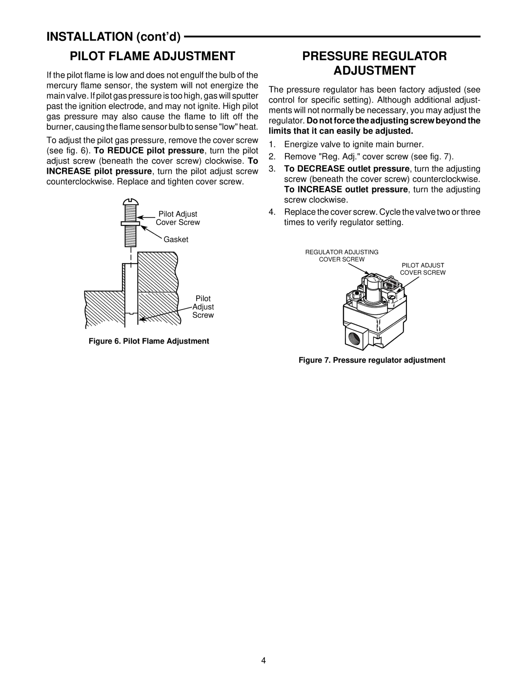 White Rodgers 36C53 installation instructions Pilot Flame Adjustment, Pressure Regulator Adjustment 