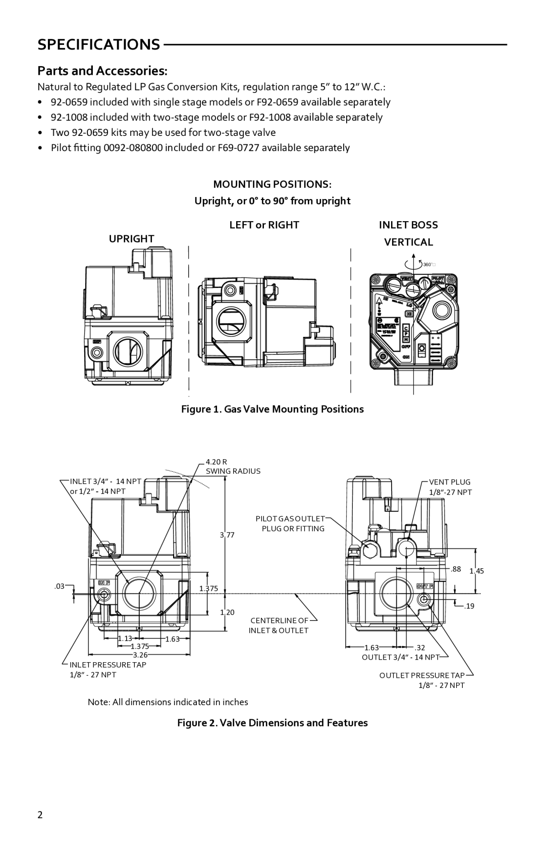 White Rodgers 36h Parts and Accessories, Mounting Positions, Upright, or 0 to 90 from upright Left or Right, Inlet Boss 