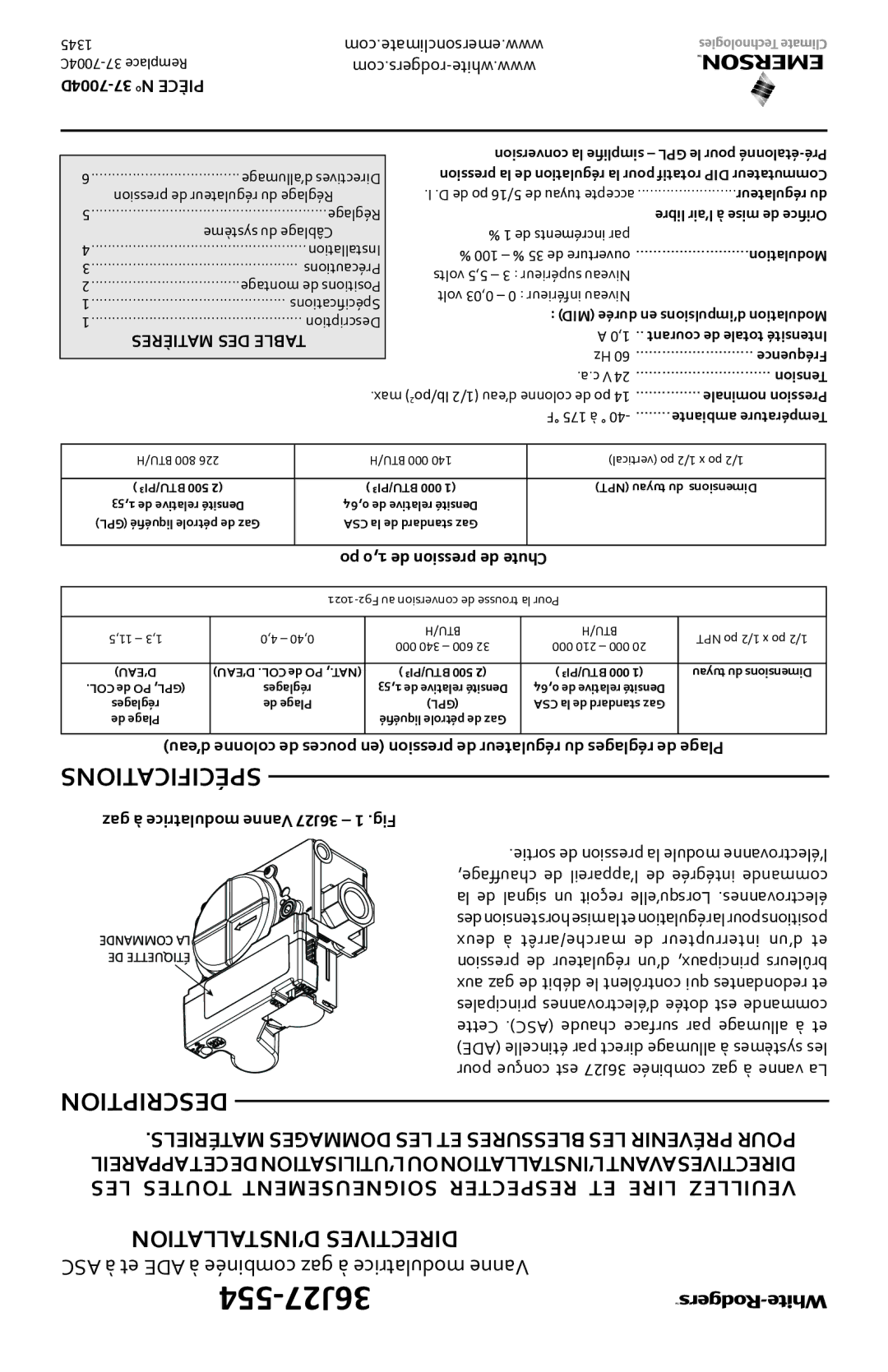 White Rodgers 36J27-554 Spécifications, 7004D-37 o N Pièce, Matières DES Table, De popression de Chute 