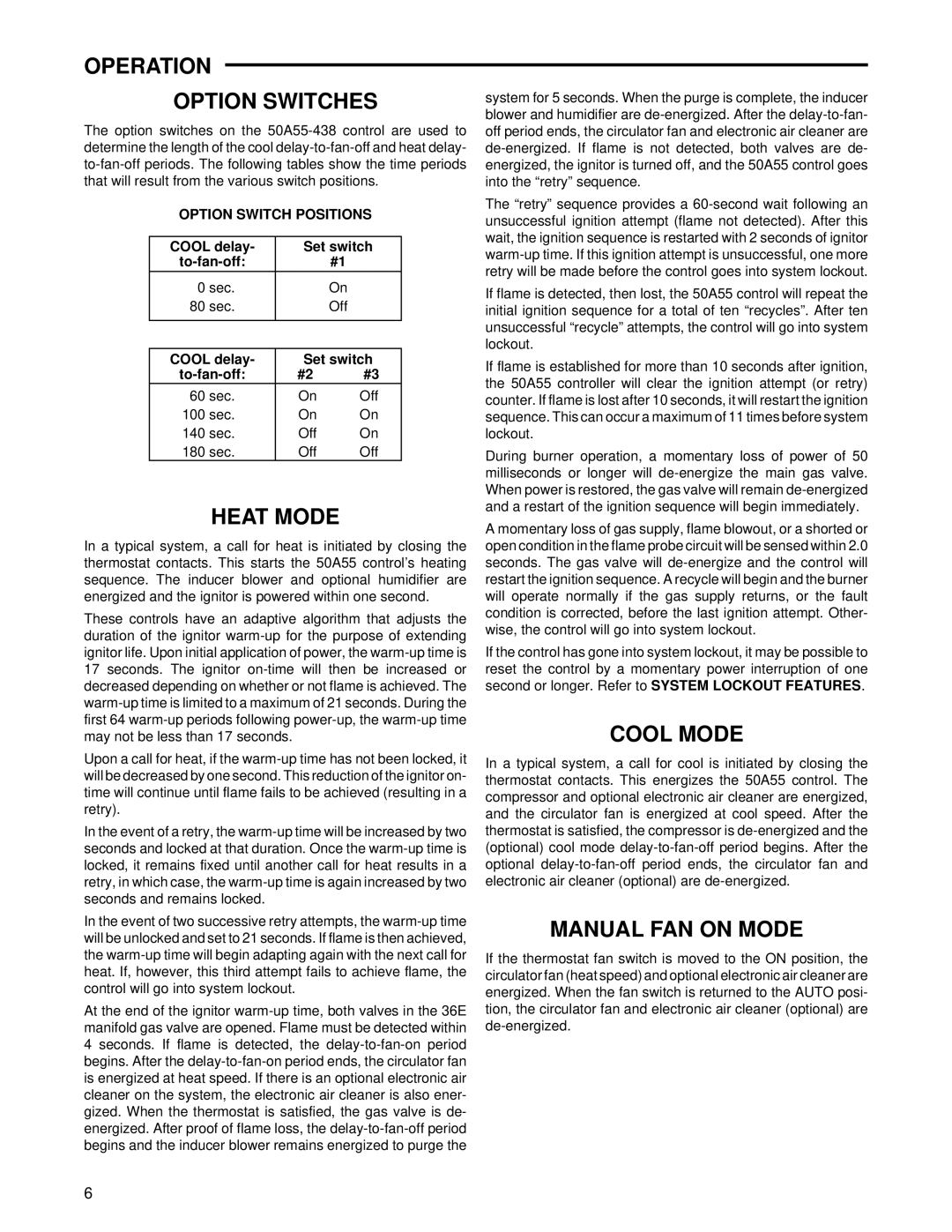 White Rodgers 50A55-438 Operation Option Switches, Heat Mode, Cool Mode, Manual FAN on Mode, Option Switch Positions 