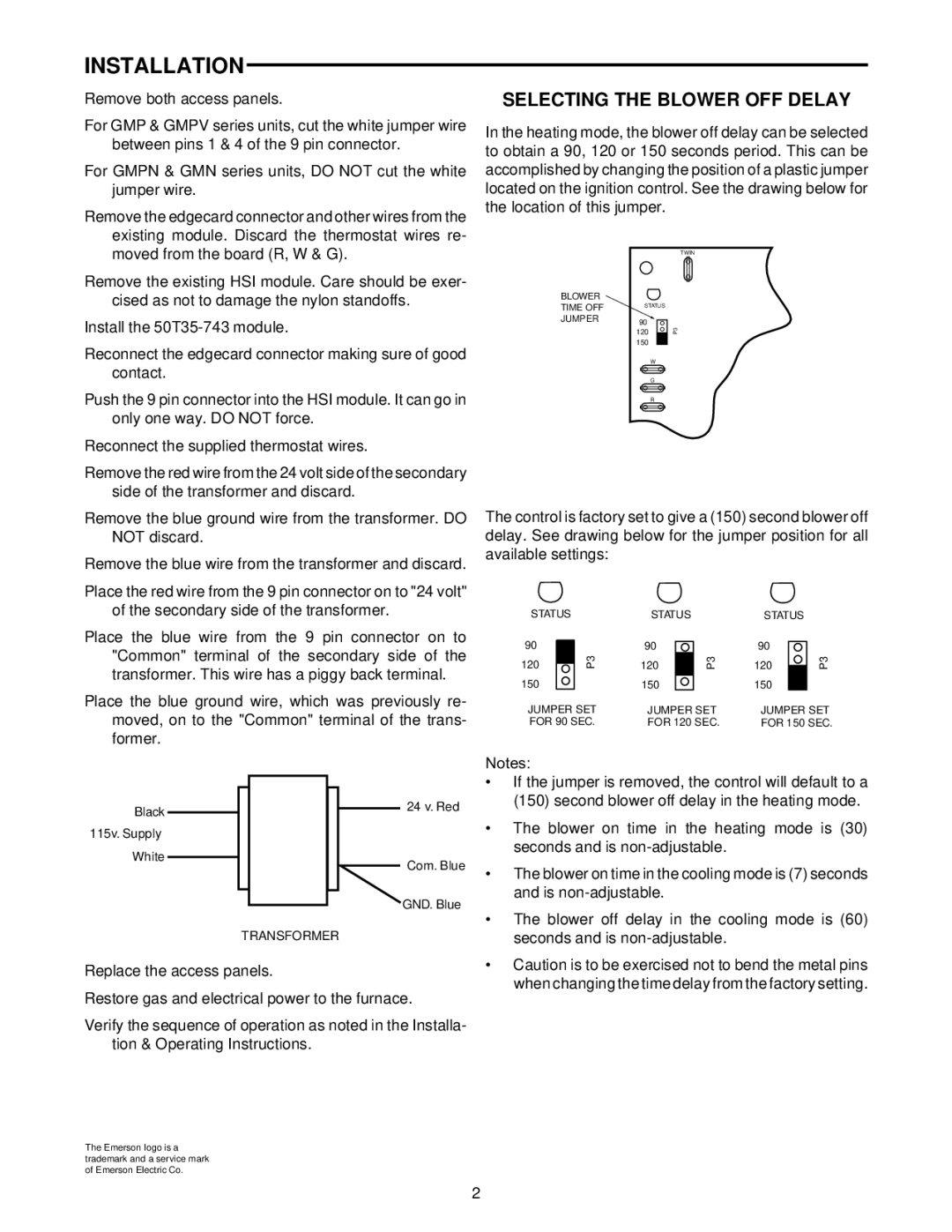 White Rodgers 50T35-743 installation instructions Installation, Selecting the Blower OFF Delay 