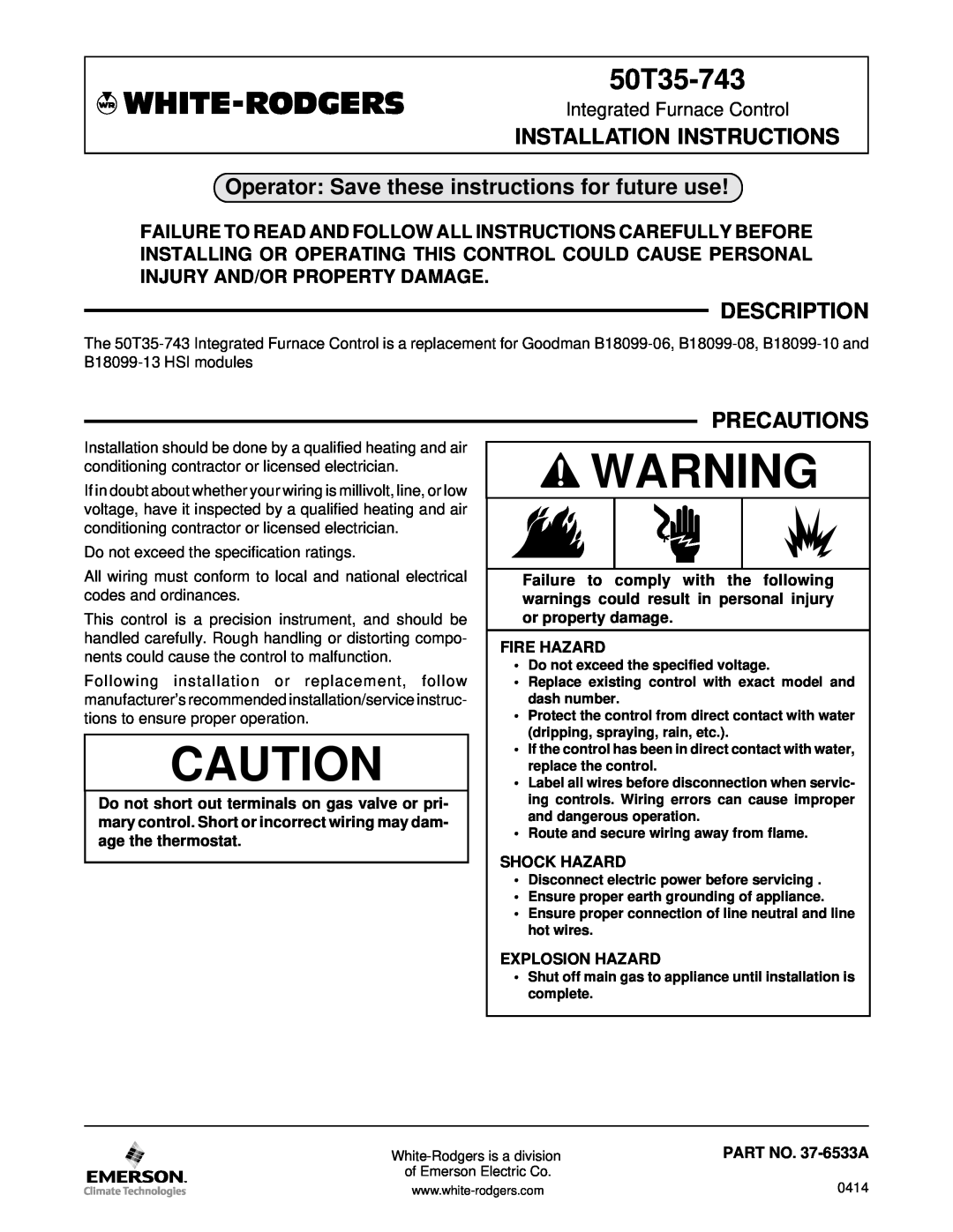 White Rodgers 50T35-743 installation instructions Installation Instructions, Description, Precautions, Fire Hazard 