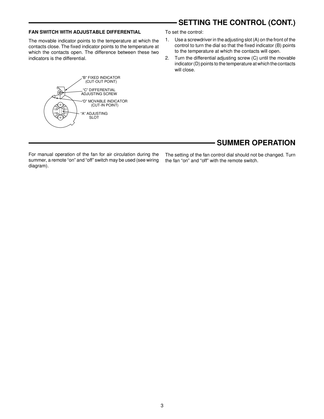 White Rodgers 5A75 installation instructions Setting the Control, Summer Operation, FAN Switch with Adjustable Differential 