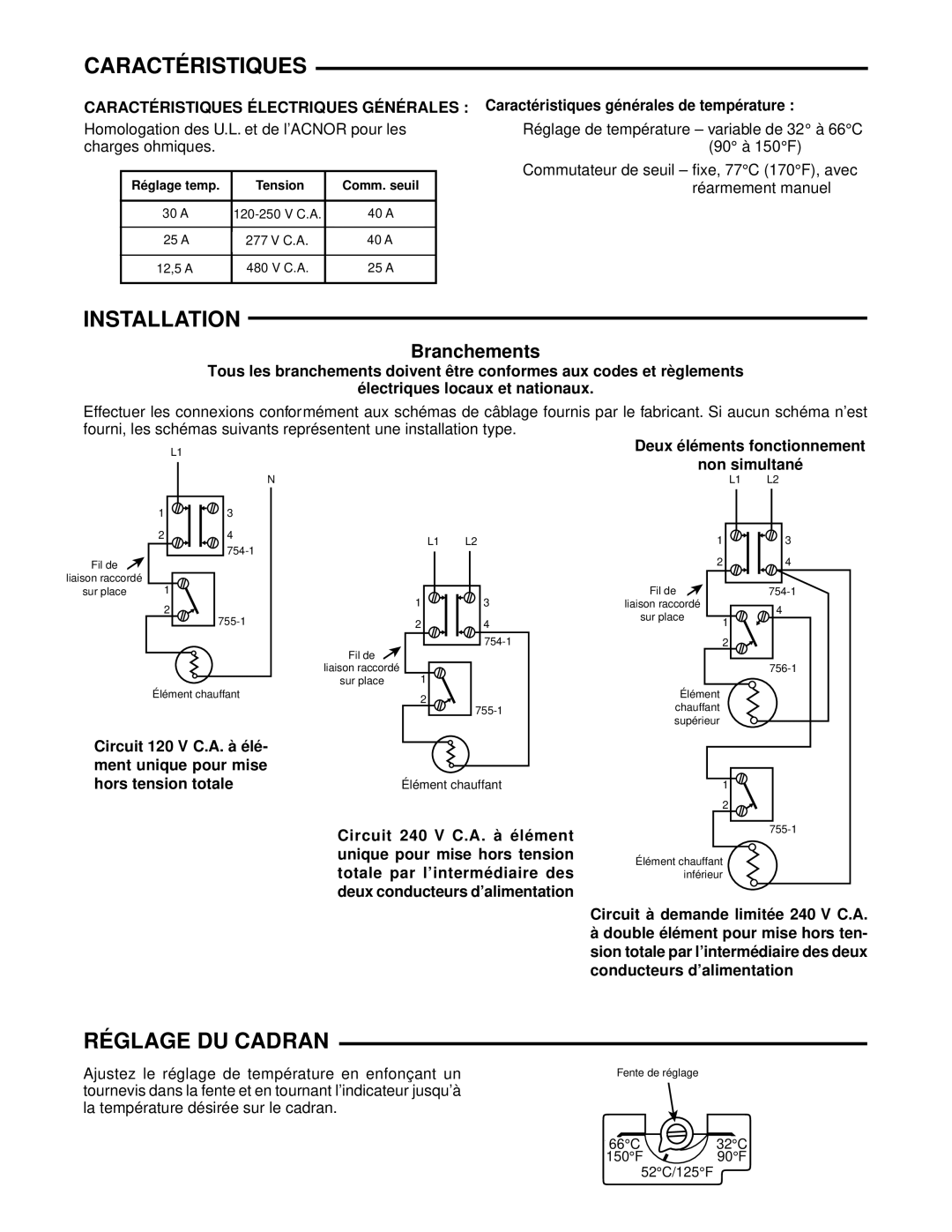 White Rodgers 755-1, 756-1, 754-1 Réglage DU Cadran, Branchements, Caractéristiques Électriques Générales 