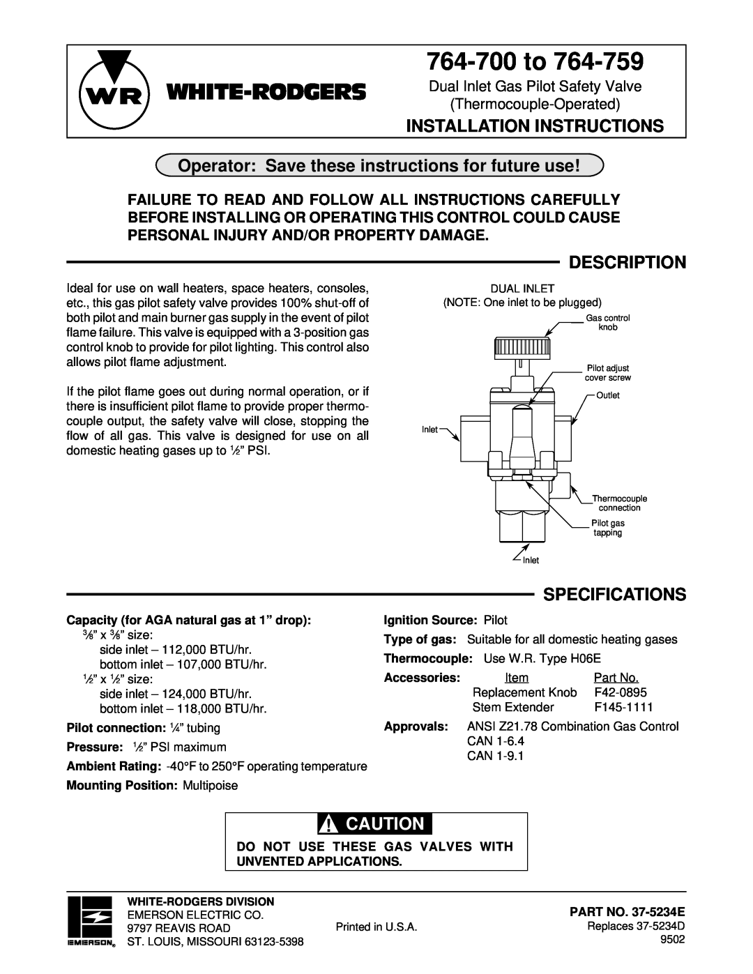 White Rodgers 37-5234E installation instructions Operator Save these instructions for future use, Description, 764-700to 