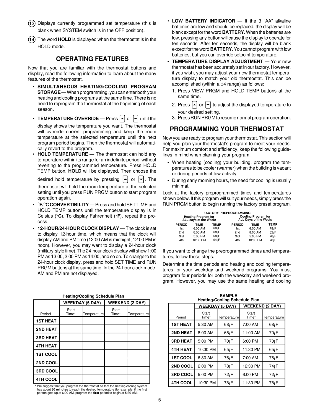 White Rodgers 7904 specifications Operating Features, Programming Your Thermostat 