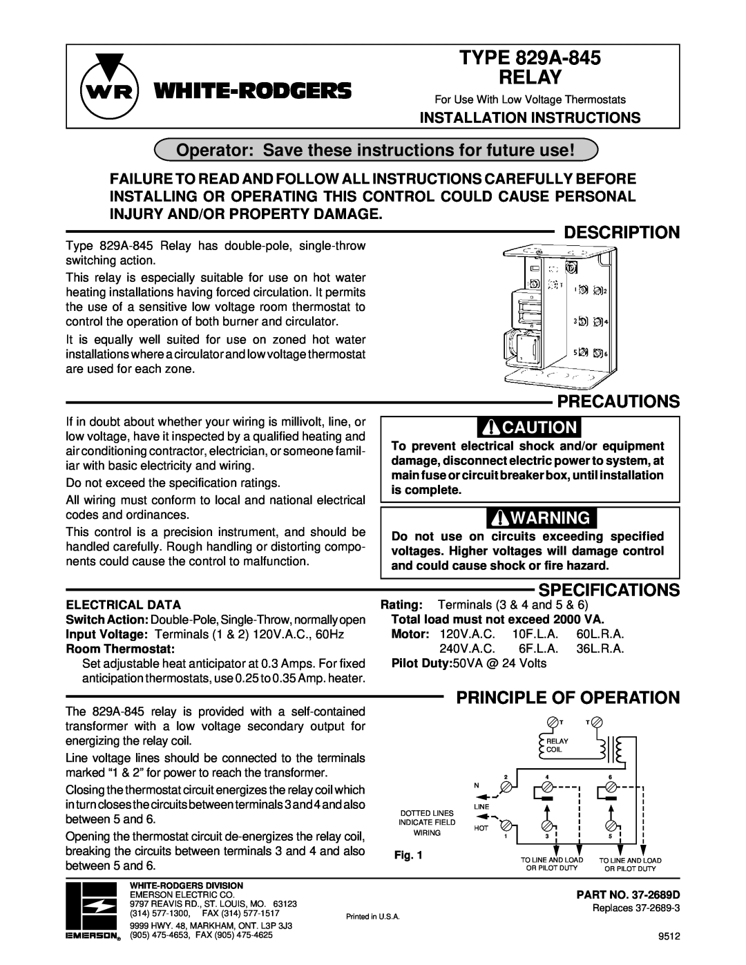 White Rodgers specifications White-Rodgers, TYPE 829A-845 RELAY, Operator Save these instructions for future use 