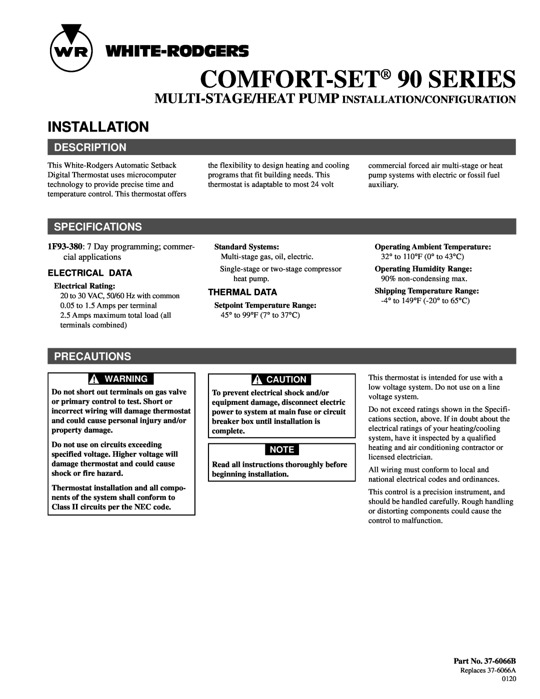 White Rodgers 90 SERIES specifications Installation, Description, Specifications, Precautions, Electrical Data 