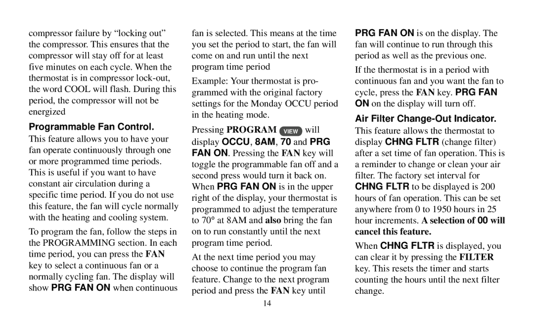 White Rodgers 90 manual Programmable Fan Control, Air Filter Change-Out Indicator 