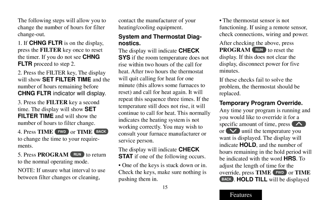 White Rodgers 90 manual System and Thermostat Diag- nostics, Temporary Program Override 