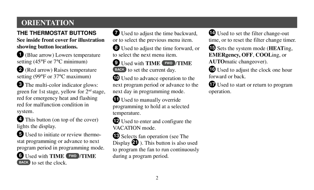 White Rodgers 90 manual Orientation, Thermostat Buttons 