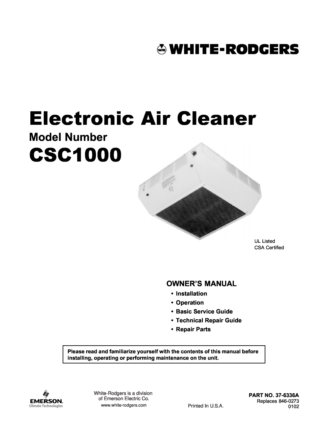 White Rodgers CSC1000 owner manual Installation Operation Basic Service Guide, Technical Repair Guide Repair Parts 