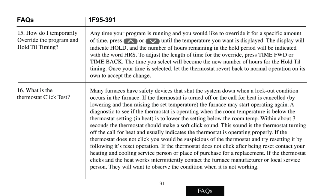 White Rodgers F95-391 operating instructions Own to accept the change 