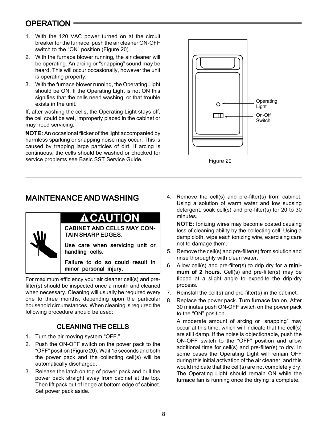 White Rodgers SST1600, SST2000, SST1400 owner manual Operation, Maintenance and Washing, Cleaning the Cells 