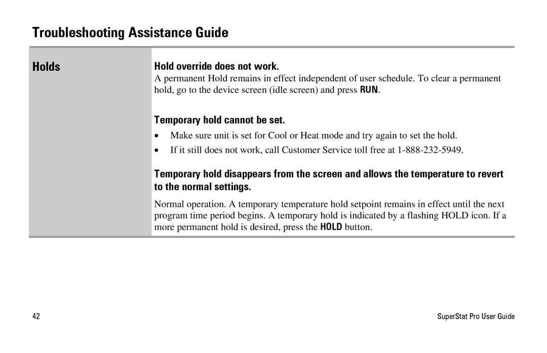 White Rodgers SuperStat Pro Programmable Thermostat manual Holds, Hold override does not work, Temporary hold cannot be set 