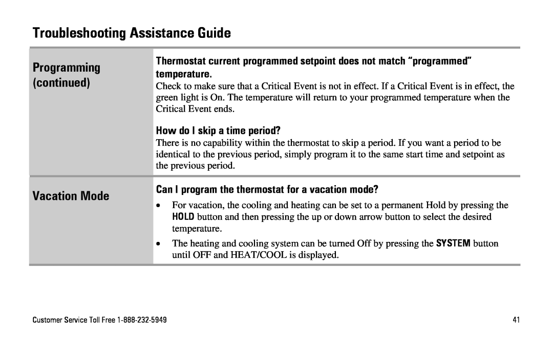 White Rodgers SuperStat Pro Programmable Thermostat Vacation Mode, How do I skip a time period?, Programming continued 