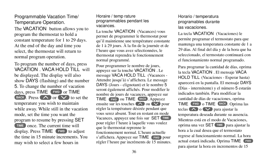White Rodgers Thermostat manual Programmable Vacation Time/ Temperature Operation, To set 