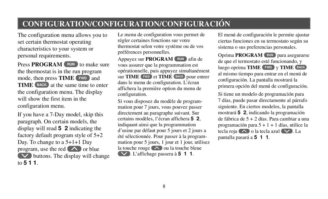 White Rodgers Thermostat manual Configuration/Configuration/Configuración, To 5 1, Si tiene un modelo de programación para 