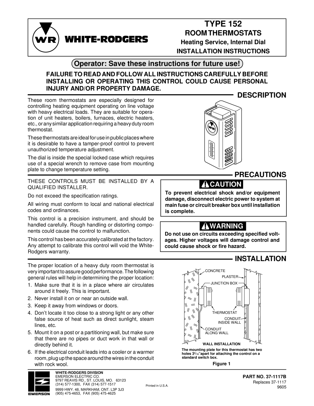 White Rodgers TYPE 152 installation instructions Room Thermostats, Description, Precautions, Installation, Part no -1117B 